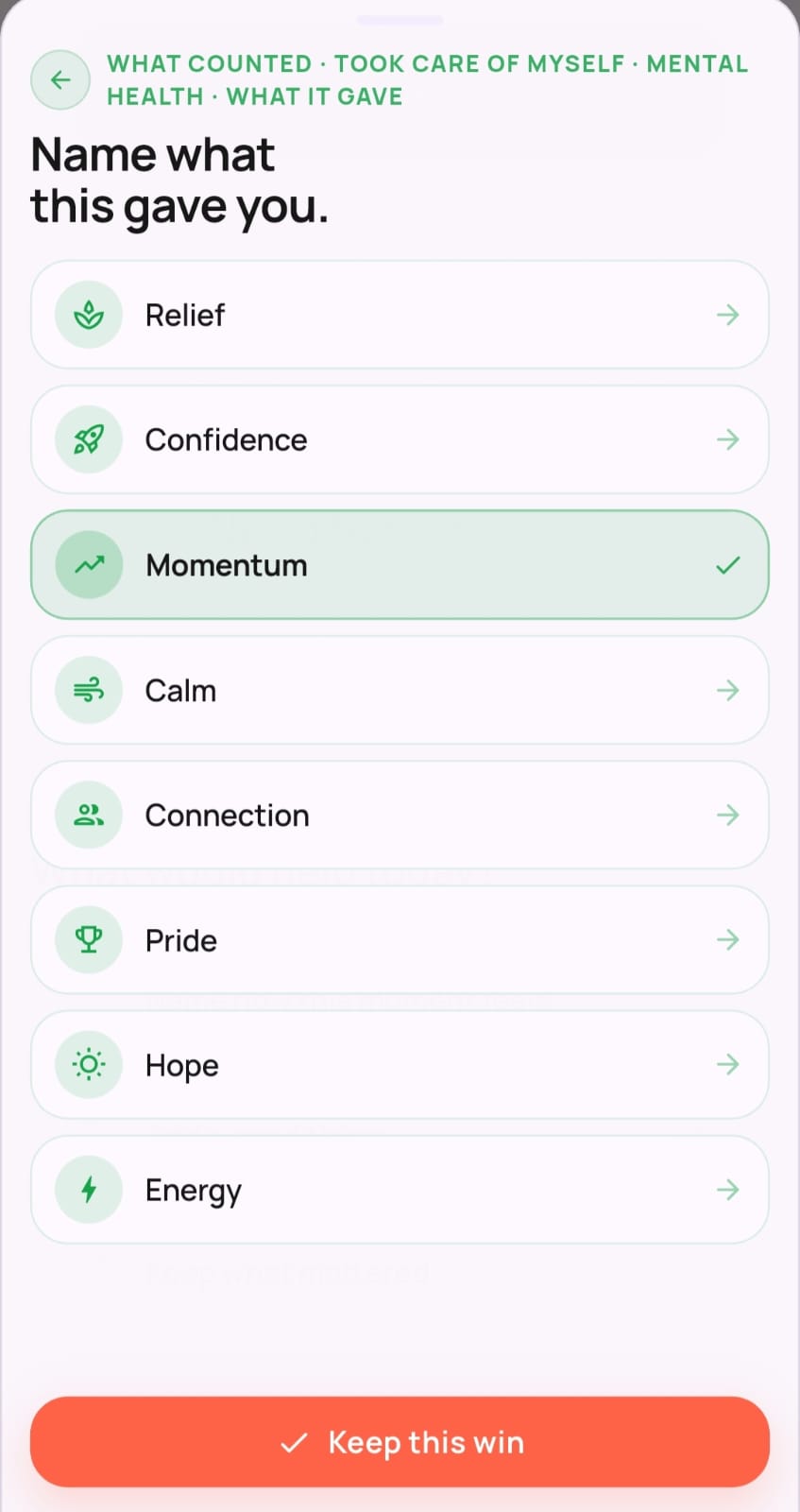 Moments outcome screen titled 'Name what this gave you' with Momentum selected